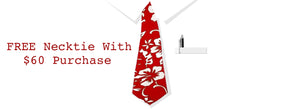 Celebrate Workaholics Day With A FREE Necktie When You Spend $60 🎁